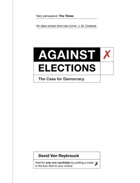 Against Elections