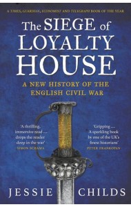 The Siege of Loyalty House