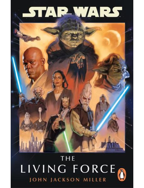 Star Wars The Living Force