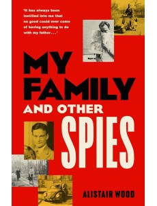 My Family And Other Spies