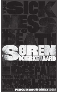 The Sickness Unto Death