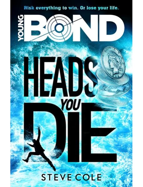 Young Bond Heads You Die