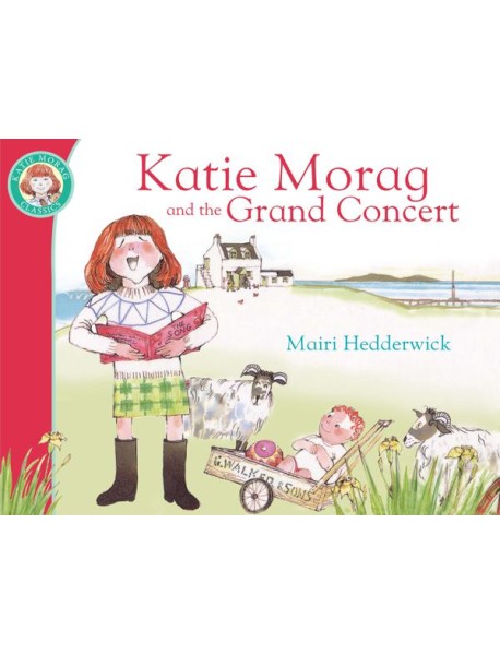 Katie Morag And The Grand Concert
