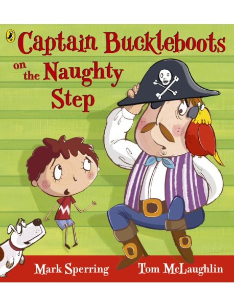 Captain Buckleboots on the Naughty Step