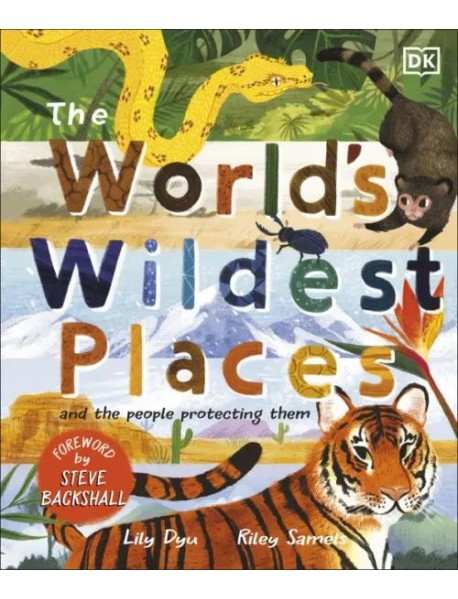 The Worlds Wildest Places