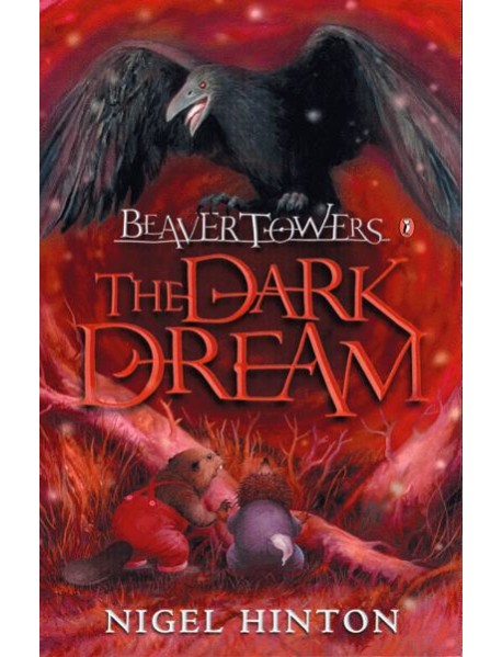 Beaver Towers The Dark Dream