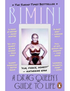 A Drag Queens Guide to Life