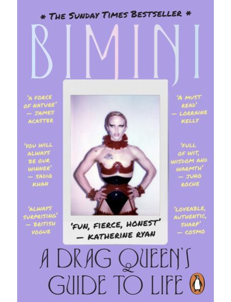 A Drag Queens Guide to Life