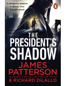 The Presidents Shadow