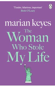 The Woman Who Stole My Life