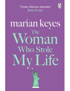 The Woman Who Stole My Life