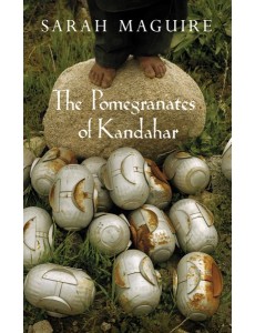 The Pomegranates of Kandahar