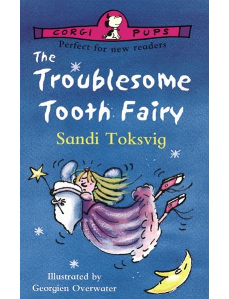 The Troublesome Tooth Fairy