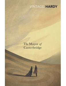 The Mayor of Casterbridge