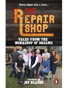 The Repair Shop Tales from the Workshop