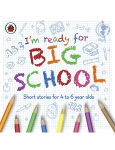 Im Ready for Big School