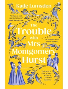 The Trouble With Mrs Montgomery Hurst