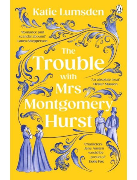 The Trouble With Mrs Montgomery Hurst