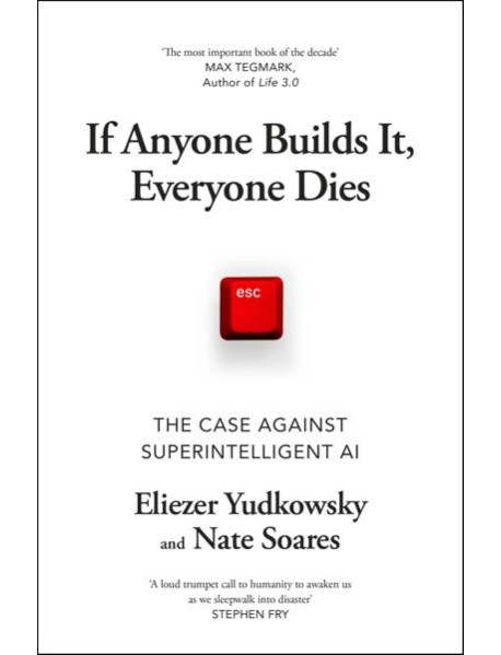 If Anyone Builds It Everyone Dies