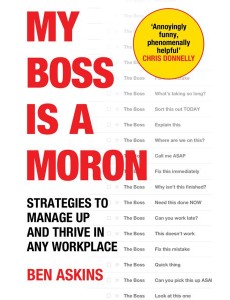 My Boss Is a Moron