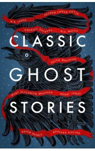 Classic Ghost Stories