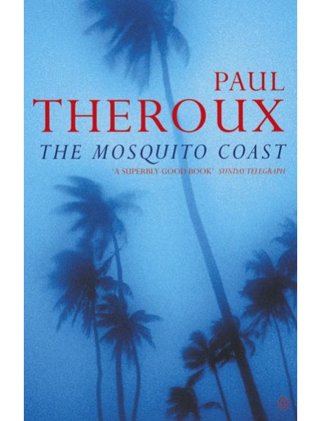 The Mosquito Coast