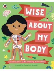 Wise About My Body