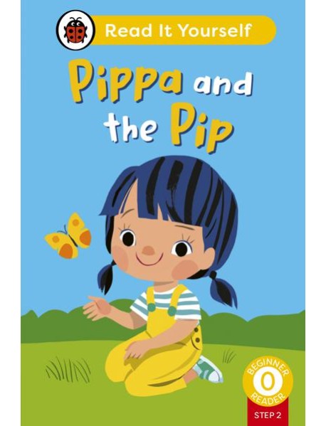 Pippa and the Pip Phonics Step 2 Read