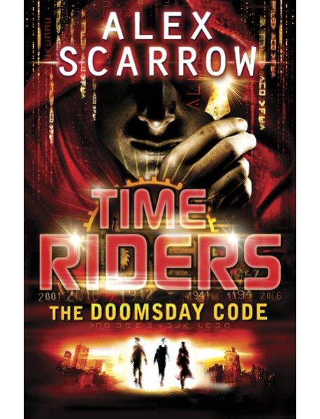 TimeRiders The Doomsday Code Book 3