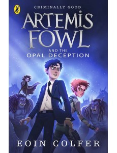 Artemis Fowl and the Opal Deception