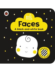 Baby Touch Faces a blackand whiteboo