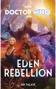 Doctor Who Eden Rebellion