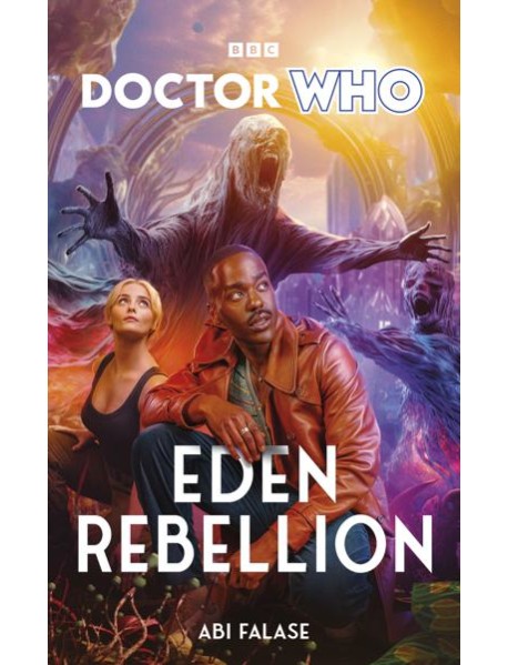 Doctor Who Eden Rebellion