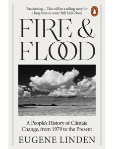 Fire and Flood Fire and Flood