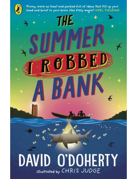 The Summer I Robbed A Bank