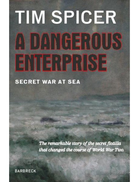 A Dangerous Enterprise