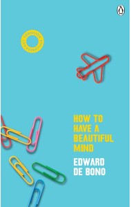 How To Have A Beautiful Mind