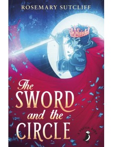 The Sword and the Circle