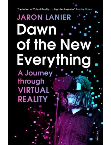 Dawn of the New Everything
