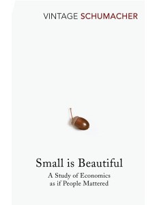 Small Is Beautiful Small Is Beautiful