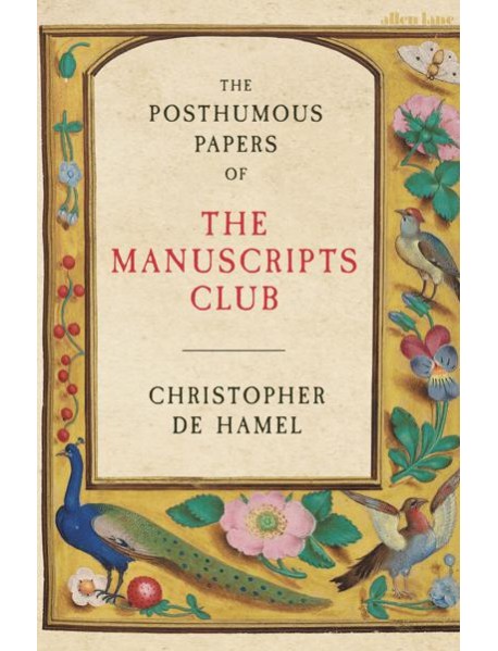 The Posthumous Papers of the Manuscripts