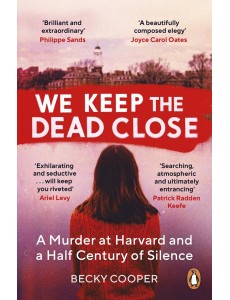 We Keep the Dead Close