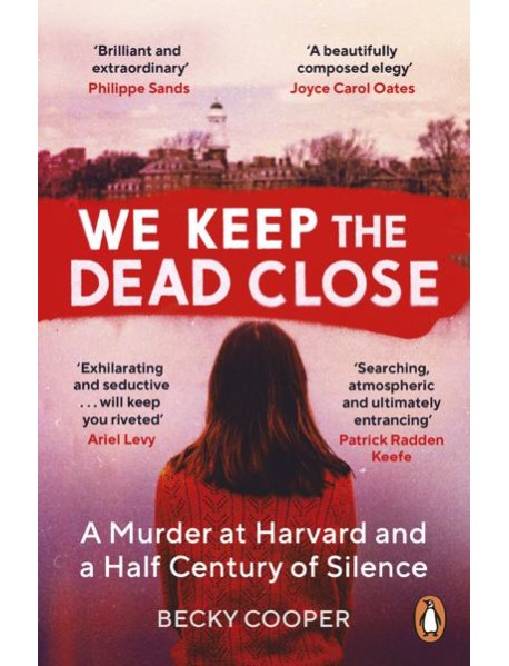 We Keep the Dead Close