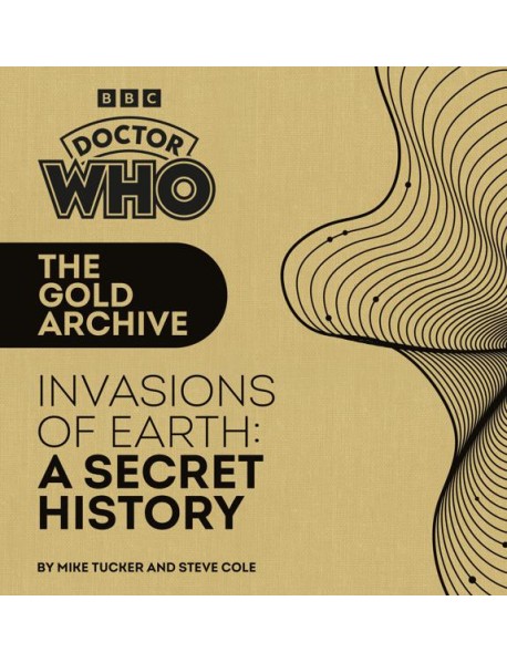 Doctor Who The Gold Archive Invasions