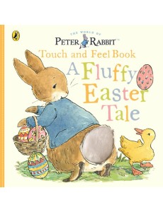 Peter Rabbit A Fluffy Easter Tale Peter Rabbit A Fluffy Easter Tale