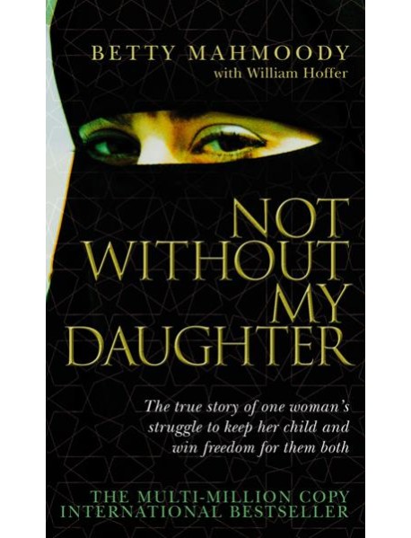 Not Without My Daughter
