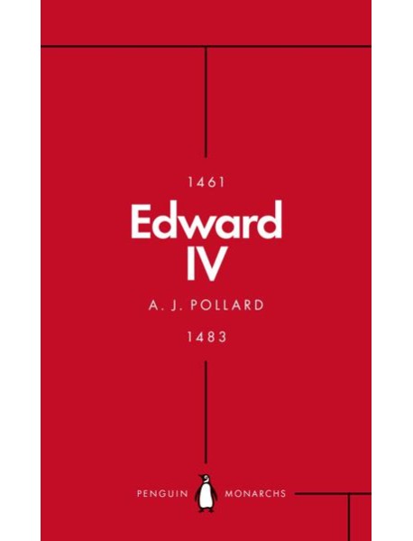 Edward IV Penguin Monarchs