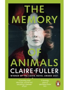 The Memory of Animals The Memory of Animals