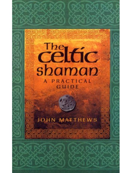 The Celtic Shaman