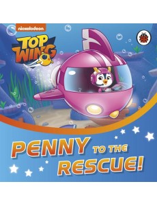 Top Wing Penny to the Rescue